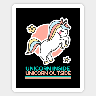 Unicorn Inside Unicorn Outside Sticker